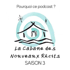 SAISON 3 - Pourquoi ce podcast ? [note d'intention]