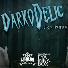 DarkoDelic (Viagem Profunda) "Set Preview"