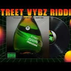 STREET VYBZ RIDDIM 2.0 REMIXS BY DJRAMBO954