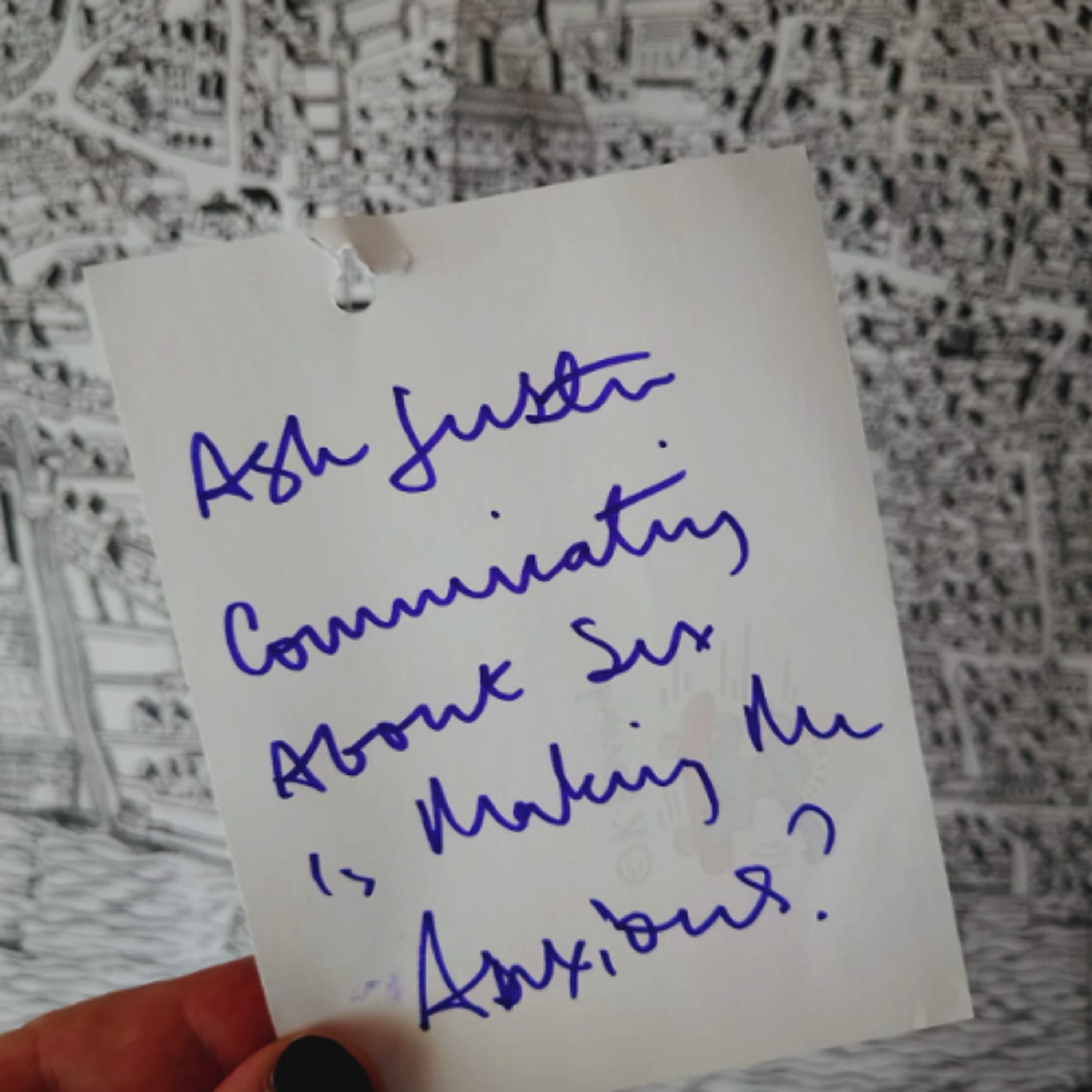 Ask Justin - Communicating About Sex is Making Me Anxious? episode artwork