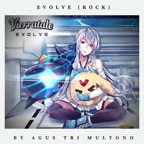 Vierratale - Evolve (Rock Version By Agus Tri Mulyono)