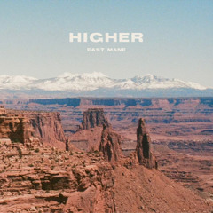 East Mane - Higher