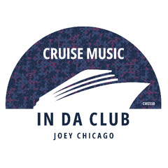 Joey Chicago - In Da Club [CMS550]
