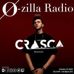 Crasca (Guest Mix) - October 22 2022