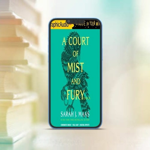 Stream Literary marvel A Court of Mist and Fury Dramatized Adaptation Stream Literary marvel A Court of Mist and Fury Dramatized Adaptation