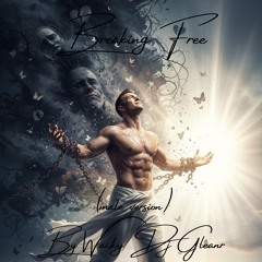 Breaking Free (Male Version)