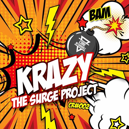 The Surge Project - Krazy - CR#002 [FREE DOWNLOAD]