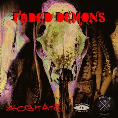 Faded Demons