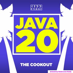 JAVA 20 (The Cookout)