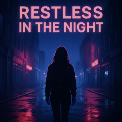 Restless in the night