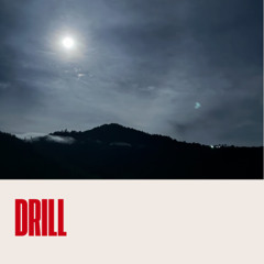 Drill