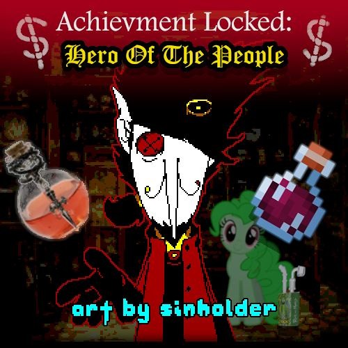 [Todd: Wandering Merchant UST] Achievment Locked: "Hero of the People"