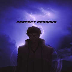 Tyzen - Perfect Persona (prod.Perc40)