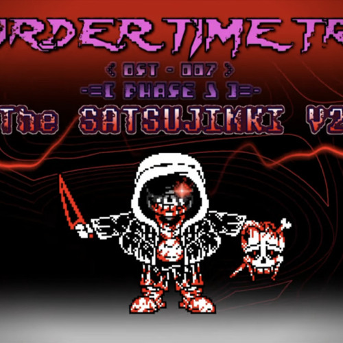 MTT Remastered: The Satsujinki