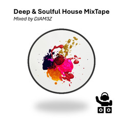 Deep & Soulful House MixTape