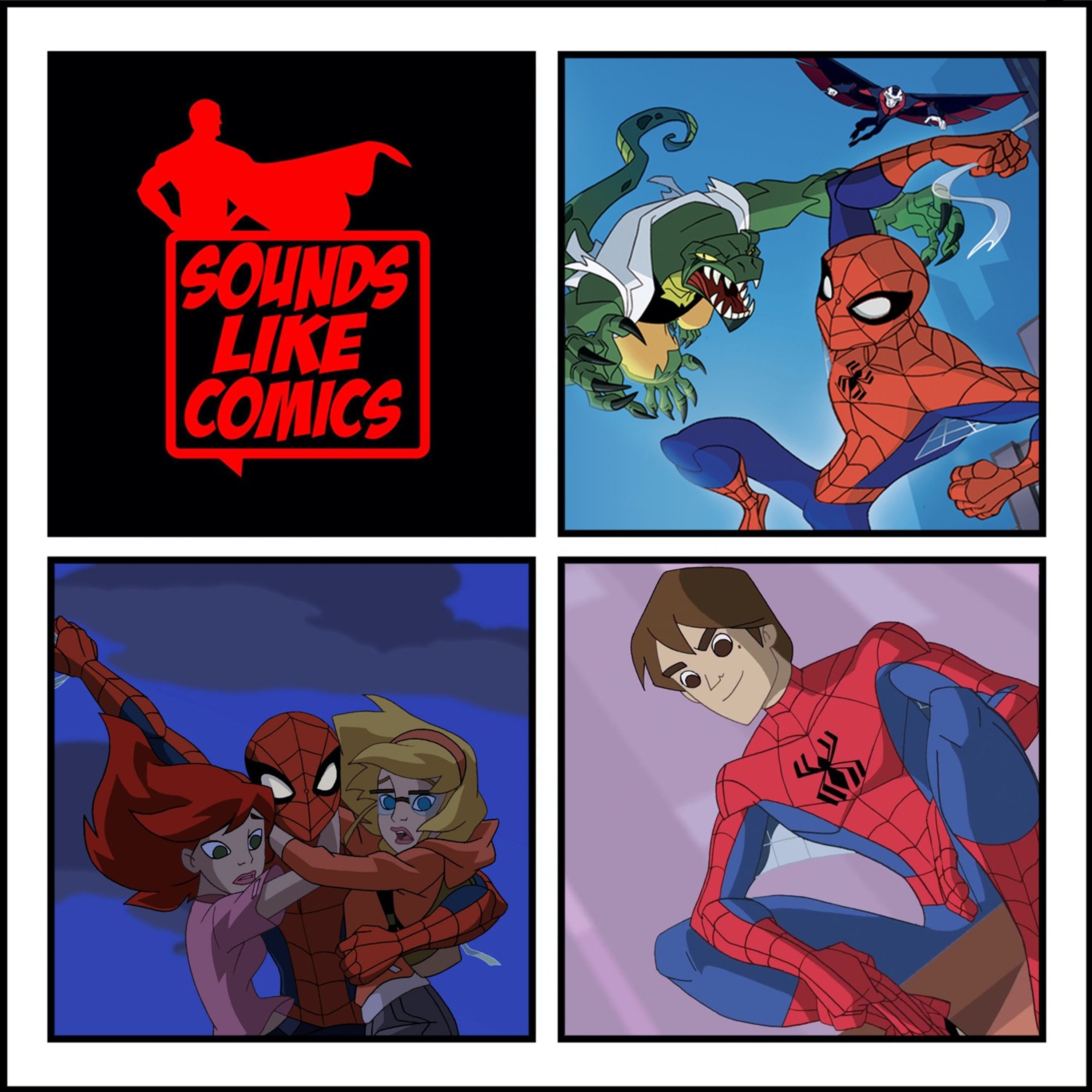 Sounds Like Comics Ep 138 - The Spectacular Spider-Man (TV Series 2008 - 2009)