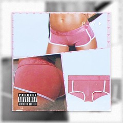 KAYB X 40Keyz X MVP-No Panties On