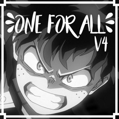 ONE FOR ALL V4 [A Deku Megalovania]