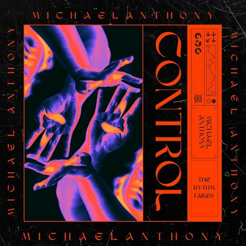 MichaelAnthony - Control (OriginalMix)*FREEDL