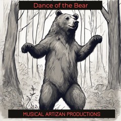 Dance Of The Bear