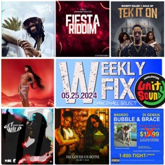 DJ Crossifre - Weekly Fix - Dancehall Mix - May 25th 2024 - Unity Sound