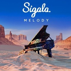 Sigala - Melody (Romis Remix)