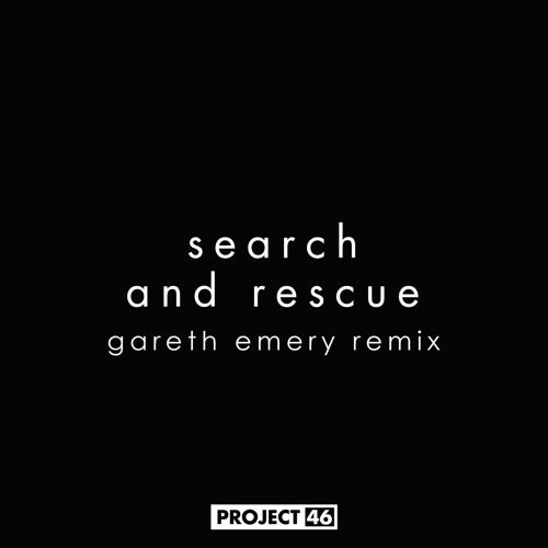 Search and Rescue (Gareth Emery Remix) [feat. HALIENE]