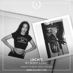 LACATY B2b Body Clinic live @ Balamii