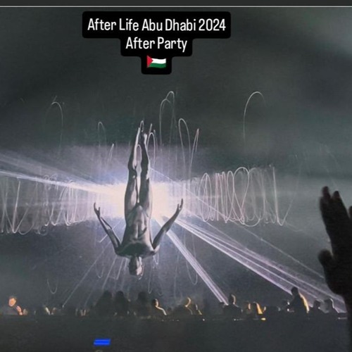 After Life Abu Dhabi (After Party) Dec 2024