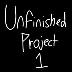 Unfinished Project 1