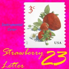Strawberry Letter 23 - Shuggy Otis / Brothers Johnson COVER