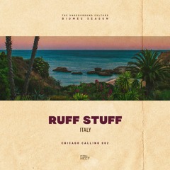Ruff Stuff @ Chicago Calling #082 - Italy