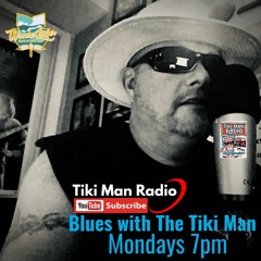 Blues With The Tiki Man April 11, 2022