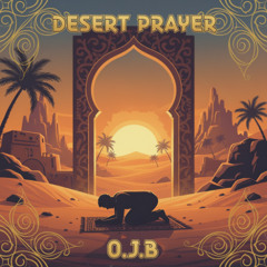 Desert Prayer