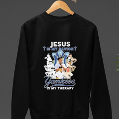 New York Yankees Jesus Is My Savior Yankees Is My Therapy Shirt