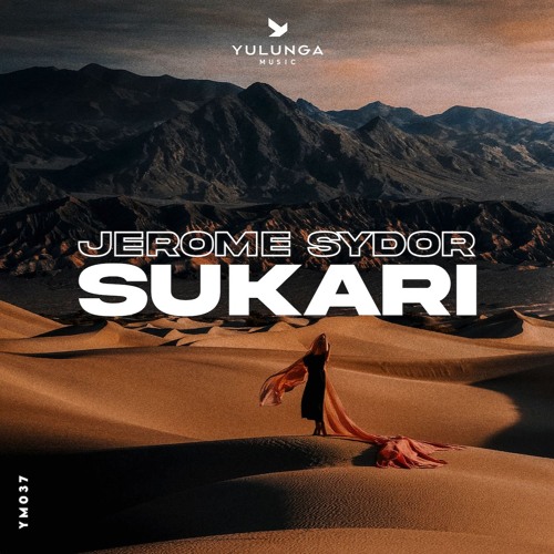 Jerome Sydor - Sukari (Original Mix)