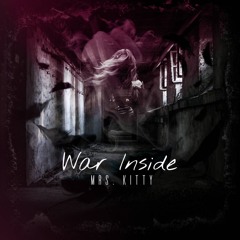 Mrs. Kitty - War Inside