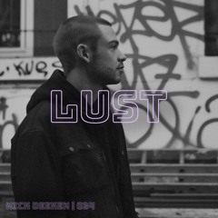 LUST Series #34 Nick Deeken