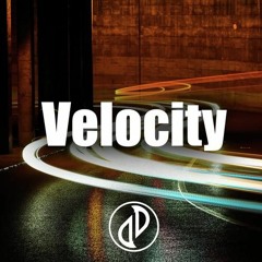 Velocity (Vocal Edit) - Original Mix