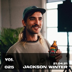 vos Guest Mix 025 - Jackson Winter