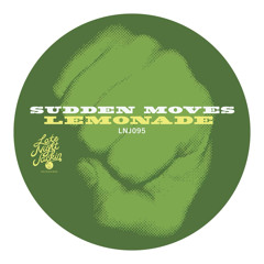 Sudden Moves - Lemonade (Original Mix)