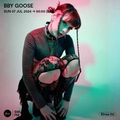 BBY GOOSE - 06 July 2024