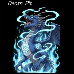 Death Pit ☠️ (feat. SBO_Regrets)