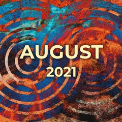 August Show Summary (2021)