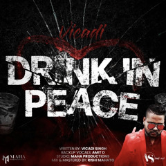 Vicadi Singh - Drink In Peace (Chutney Soca 2022)