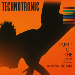 Pump Up The Jam (MVRIN Remix) *FILTERED* FREE DL