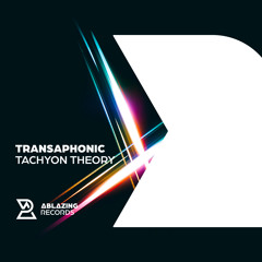 Transaphonic - Tachyon Theory (Extended Mix)