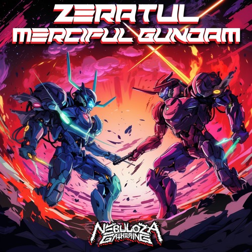 Zeratul - Merciful Gundam (Night Fullon MIX)