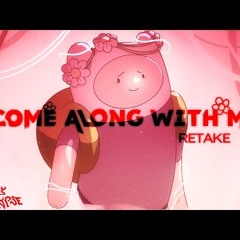 Come Along With Me Retake - Pibby_ Apocalypse