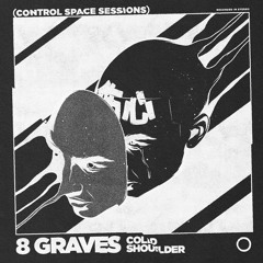 Cold Shoulder (Control Space Sessions)